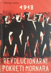 Bernard Stulli: Revolucionarni pokreti mornara 1918