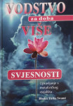 Bhakti Tirtha Swami: Vodstvo za doba više svjesnosti