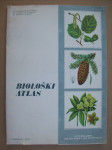 BIOLOŠKI ATLAS - Aleksandar Gigov, Vojislav Nikolić, Nikola Diklić