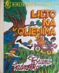 BITENC JADRANKO : LJETO NA KOLJENIMA