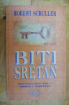 BITI SRETAN - Robert Schuller