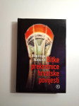 Bitke prekretnice hrvatske povijesti - Hrvoje Kekez
