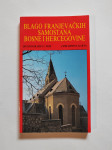 BLAGO FRANJEVAČKIH SAMOSTANA BOSNE I HERCEGOVINE