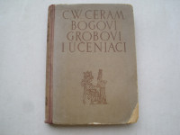 Bogovi grobovi i učenjaci