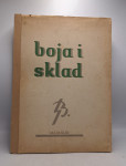 Boja i sklad. Prilozi za upoznavanje hrvatskog seljačkog umieća