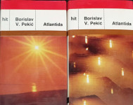 Borislav V. Pekić: Atlantida 1-2