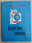 Helmuth M. Böttcher  - Čudesne droge
