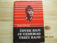 Branko Kitanović - Čovek koji je uzdrmao Treći rajh