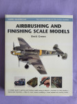 Brett Green: Airbrushing and Finishing Scale Models