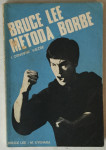 Bruce Lee, M. Uyehara: Bruce Lee metoda borbe 1. Osnovne vježbe
