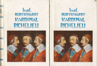 Burckhardt, Karl: Kardinal Richelieu I-II KOMPLET