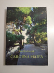 Čarobna stopa - Ivo Rudenjak (knjiga o jadranskoj obali, otocima, uval
