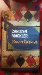 Carolyn Mackler - ZAVRZLAMA