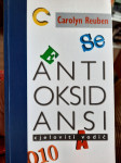 Carolyn Reuben ANTIOKSIDANSI cjeloviti vodič
