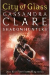 Cassandra Clare:Mortal Instruments #3: City of Glass