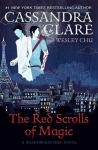 Cassandra Clare Red Scrolls of Magic (The Eldest Curses)