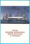 ČETIRI PELJEŠKA JEDRENJAKA DRUGE POLOVICE 19. ST. katalog * Orebić