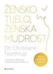 Christiane Northrup: Žensko tijelo, ženska mudrost (prošireno izdanje)