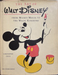 Christopher Finch: Art of Walt Disney - From Mickey Mouse to the Magic