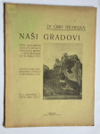 ĆIRO TRUHELKA, NAŠI GRADOVI, 1904.