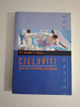 Cjeloviti sustav samoizlječenja - Stephen T. Chang