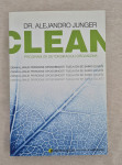 Clean: program za detoksikaciju -  Alejandro Junger, knjiga, zdravlje