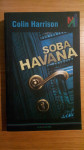 COLIN HARRISON - Soba Havana