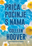 Colleen Hoover : Priča počinje s nama