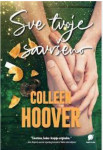 Colleen Hoover: Sve tvoje savršeno