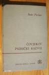 ČOVJEKOV PSIHIČKI RAZVOJ (Uvod u razvojnu psihologiju) - Ivan Furlan