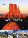 ČUDA I ZAGONETKE NAŠEG SVIJETA  Sniženo