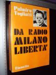 Da radio Milano - Liberta - Palmiro Togliatti