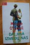 DALJINA IZMEĐU NAS - Maggie O’Farrell