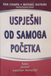 Dan Ciampa, Michael Watkins: Uspješni od samoga početka
