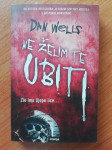 Dan Wells – Ne želim te ubiti
