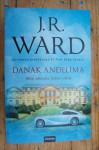DANAK ANĐELIMA - J. R. Ward