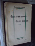 DANS UN MOIS DANS UN AN - Francoise Sagan
