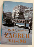 Darko Sagrak - Zagreb 1941 1945