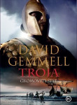 David Gemmell - Troja – gromoviti štit