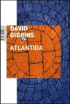 David Gibbins : Atlantida