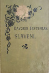 Davorin Trstenjak: Slaveni