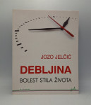 Debljina: bolest stila života