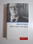 Dečko, dama, kralj, špijun John le Carre - Večernjakova biblioteka