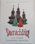 Denis Peričić: Varaždin uz stare gradske bedeme