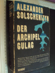DER ARCHIPEL GULAG - Alexander Solschenizyn