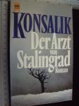 DER ARZT VON STALINGRAD - Heinz G. Konsalik
