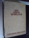 DER UBER WIRKLICHE - Umjetnost Rembrandt - Henrik Van Loon