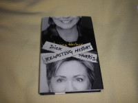 Dick Morris - REWRITING HISTORY