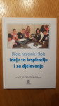 Dijete nastavnik i škola - Ideje za inspiraciju i za djelovanje