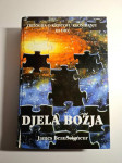 Djela Božja : trilogija o Kristovu kloniranju : III dio / James Beause